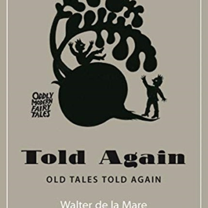 Told Again: Old Tales Told Again