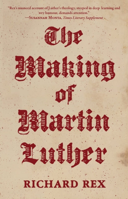 The Making of Martin Luther