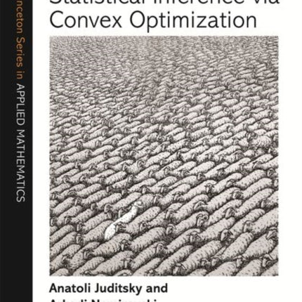 Statistical Inference via Convex Optimization