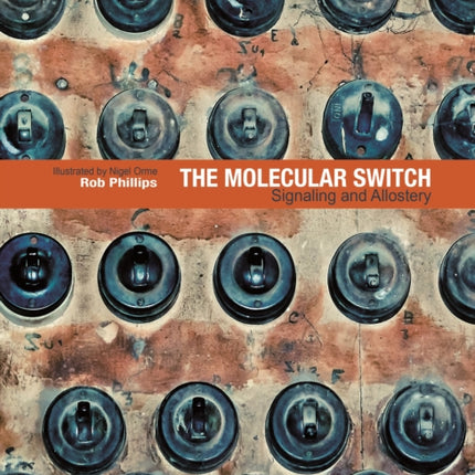 The Molecular Switch: Signaling and Allostery