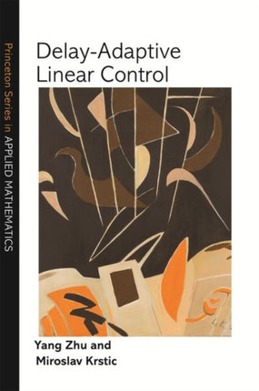 DelayAdaptive Linear Control