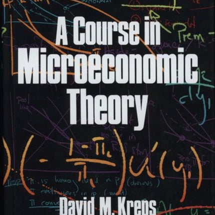 A Course in Microeconomic Theory