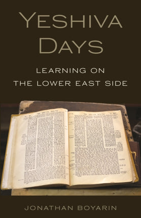 Yeshiva Days: Learning on the Lower East Side