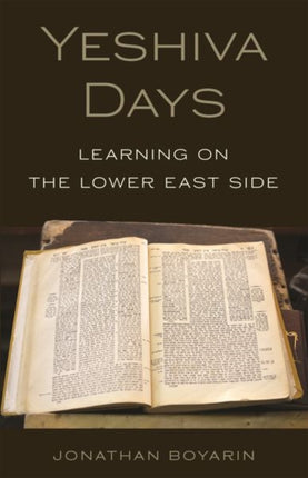 Yeshiva Days: Learning on the Lower East Side