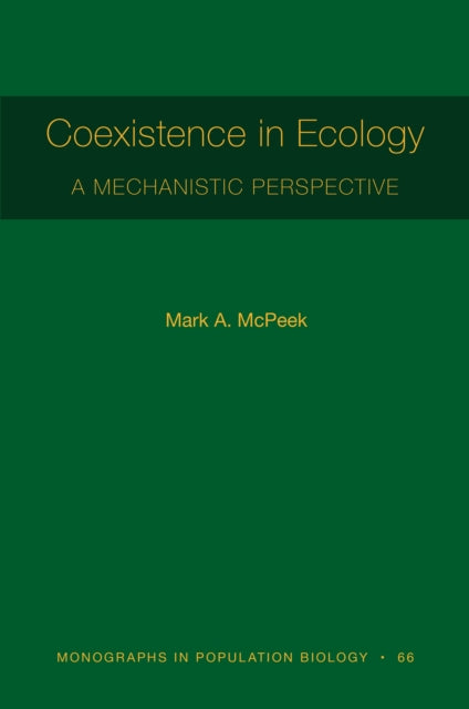 Coexistence in Ecology: A Mechanistic Perspective