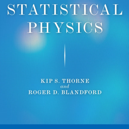 Statistical Physics: Volume 1 of Modern Classical Physics