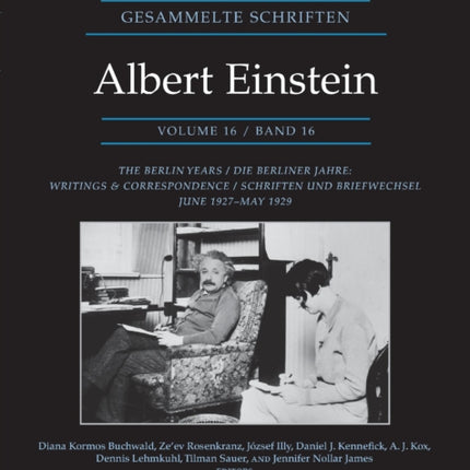 The Collected Papers of Albert Einstein, Volume 16 (Documentary Edition): The Berlin Years / Writings & Correspondence / June 1927–May 1929