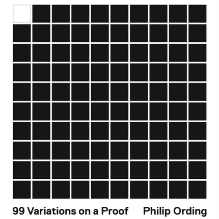 99 Variations on a Proof