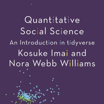 Quantitative Social Science: An Introduction in tidyverse