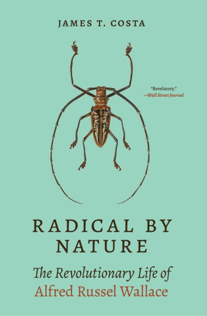 Radical by Nature  The Revolutionary Life of