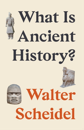 What Is Ancient History