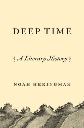 Deep Time: A Literary History