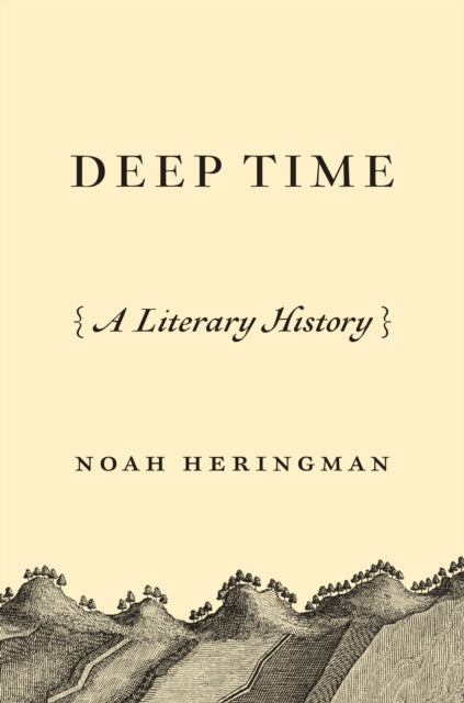 Deep Time: A Literary History