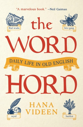 The Wordhord  Daily Life in Old English