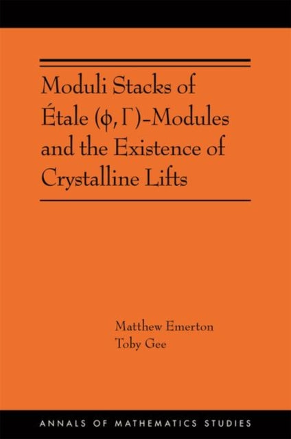 Moduli Stacks of Étale (ϕ, Γ)-Modules and the Existence of Crystalline Lifts: (AMS-215)