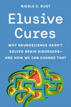 Elusive Cures