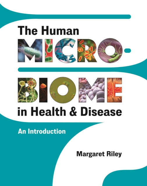 The Human Microbiome in Health and Disease  An Introduction