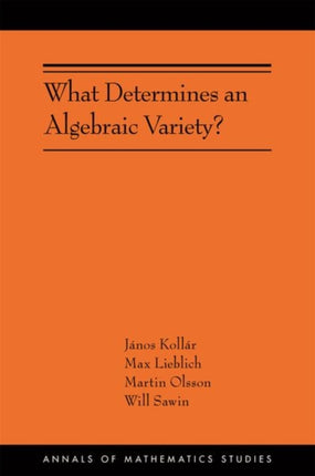 What Determines an Algebraic Variety