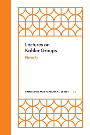 Lectures on Kahler Groups