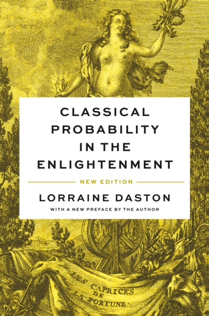 Classical Probability in the Enlightenment, New Edition