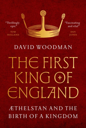The First King of England  198thelstan and the