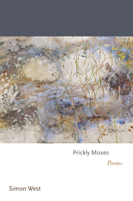 Prickly Moses: Poems