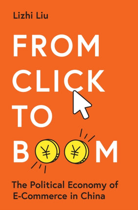 From Click to Boom  The Political Economy of