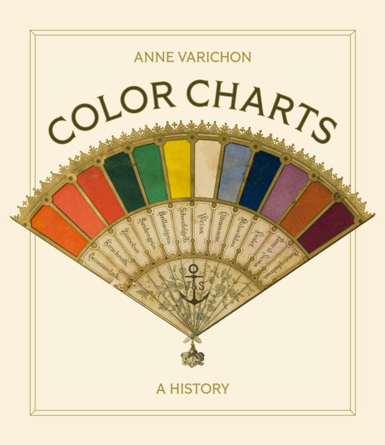 Color Charts: A History