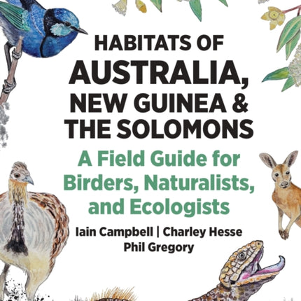 Habitats of Australia New Guinea and the Solomons