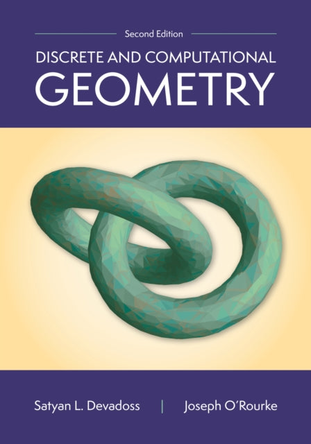 Discrete and Computational Geometry 2nd Edition