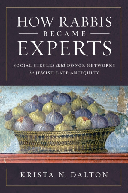 How Rabbis Became Experts  Social Circles and