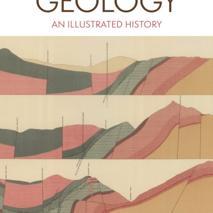 Geology  An Illustrated History