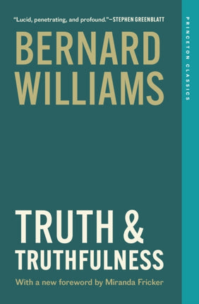 Truth and Truthfulness  An Essay in Genealogy