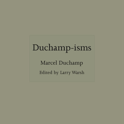 Duchampisms