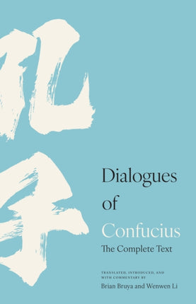 Dialogues of Confucius  The Complete Text