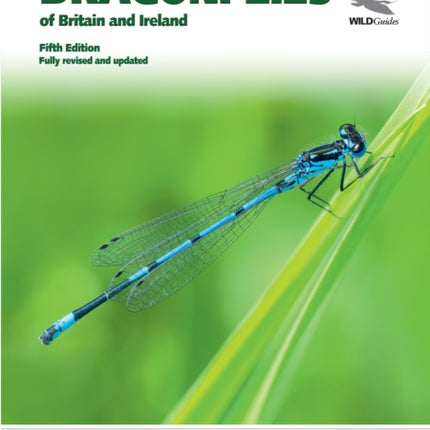 Dragonflies of Britain and Ireland. Fifth Edition