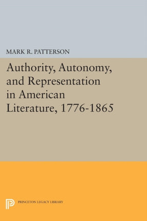 Authority Autonomy and Representation in American