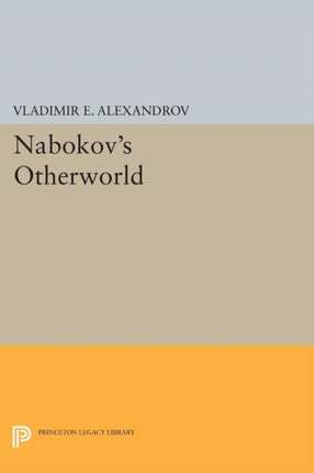 Nabokovs Otherworld