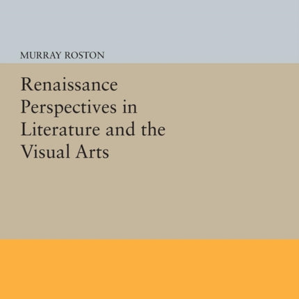 Renaissance Perspectives in Literature and the Visual Arts