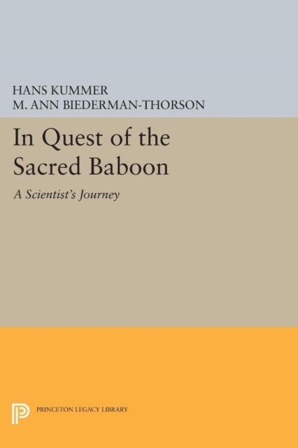 In Quest of the Sacred Baboon  A Scientists Journey