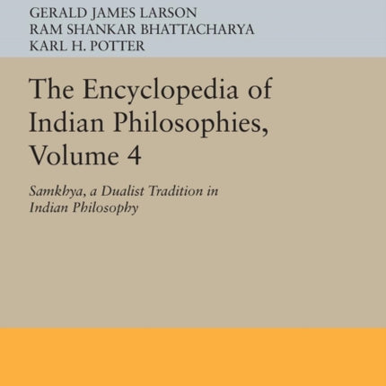 The Encyclopedia of Indian Philosophies Volume 4