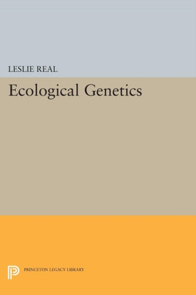Ecological Genetics 5186 Princeton Legacy Library