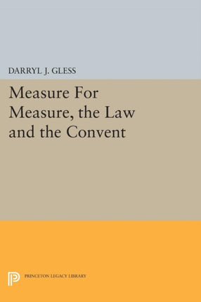 Measure For Measure, the Law and the Convent