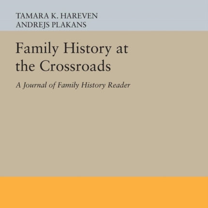 Family History at the Crossroads