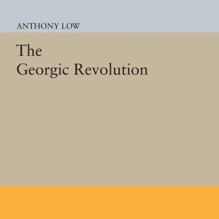 The Georgic Revolution