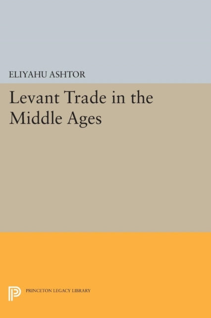 Levant Trade in the Middle Ages