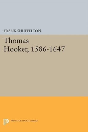 Thomas Hooker 15861647 Princeton Legacy Library