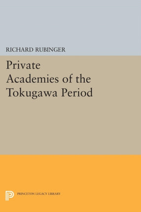 Private Academies of the Tokugawa Period