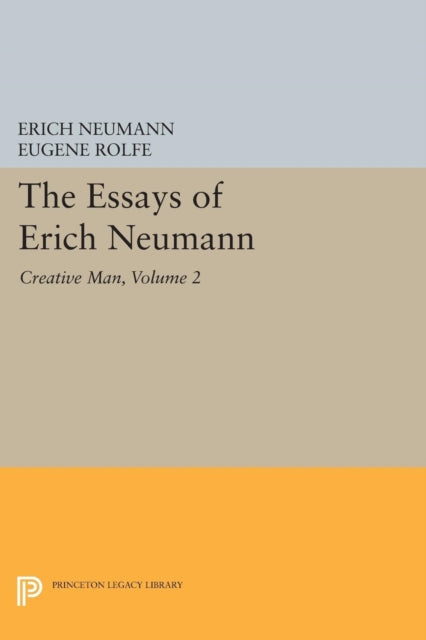 The Essays of Erich Neumann Volume 2