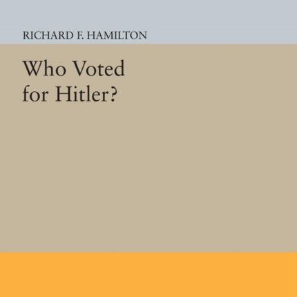 Who Voted for Hitler?